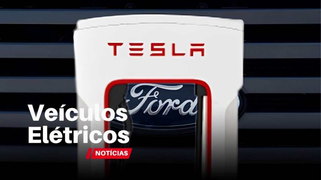 Ford adota o padrão de carregamento da Tesla para futuros EVs