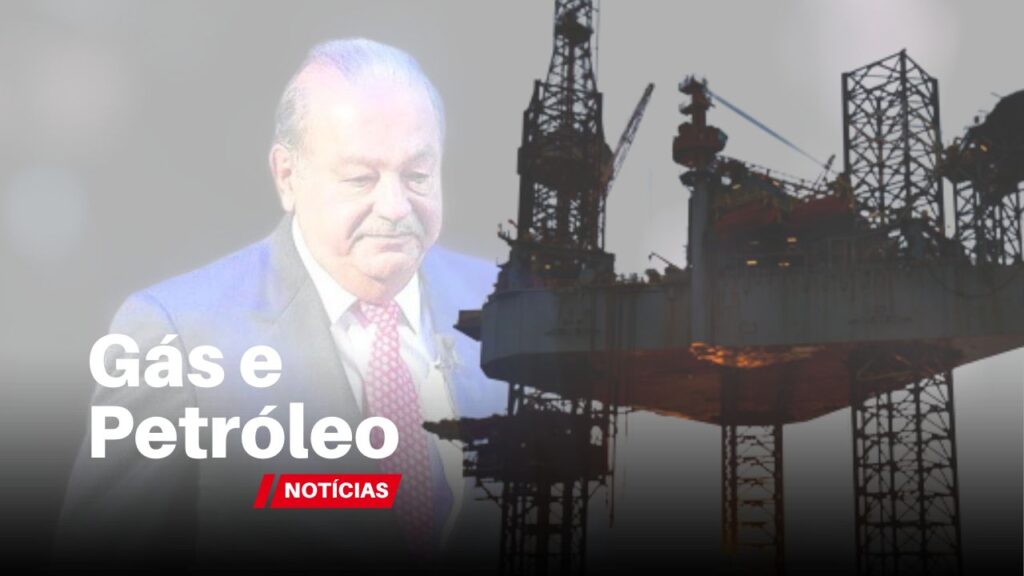 O bilionário Carlos Slim adquire participação campo petrolífero